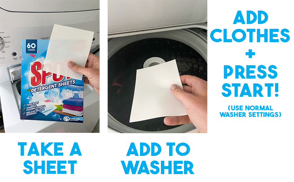 How to use Spot in three steps: take a sheet, add to the washer, add clothes and press start
